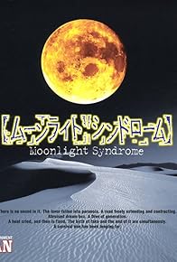 Primary photo for Moonlight Syndrome Primary photo for Moonlight Syndrome