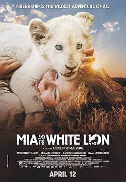 Poster of Mia and the White Lion