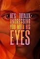 He's Totally Undressing You with His Eyes's primary photo