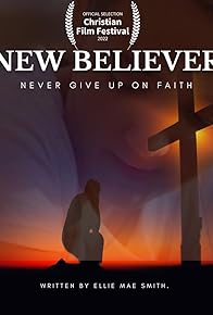 Primary photo for The New Believer