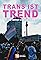 Trans ist Trend: Wie eine Ideologie unser Land verändert's primary photo