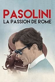 Pasolini, La passion de Rome (TV Movie 2014) - IMDb
