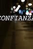Primary photo for Confianza