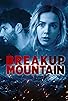 Primary photo for Breakup Mountain Primary photo for Breakup Mountain