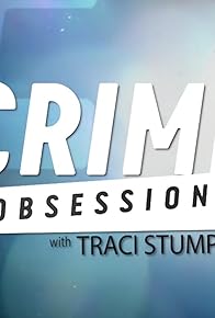 Primary photo for Crime Obsession Primary photo for Crime Obsession