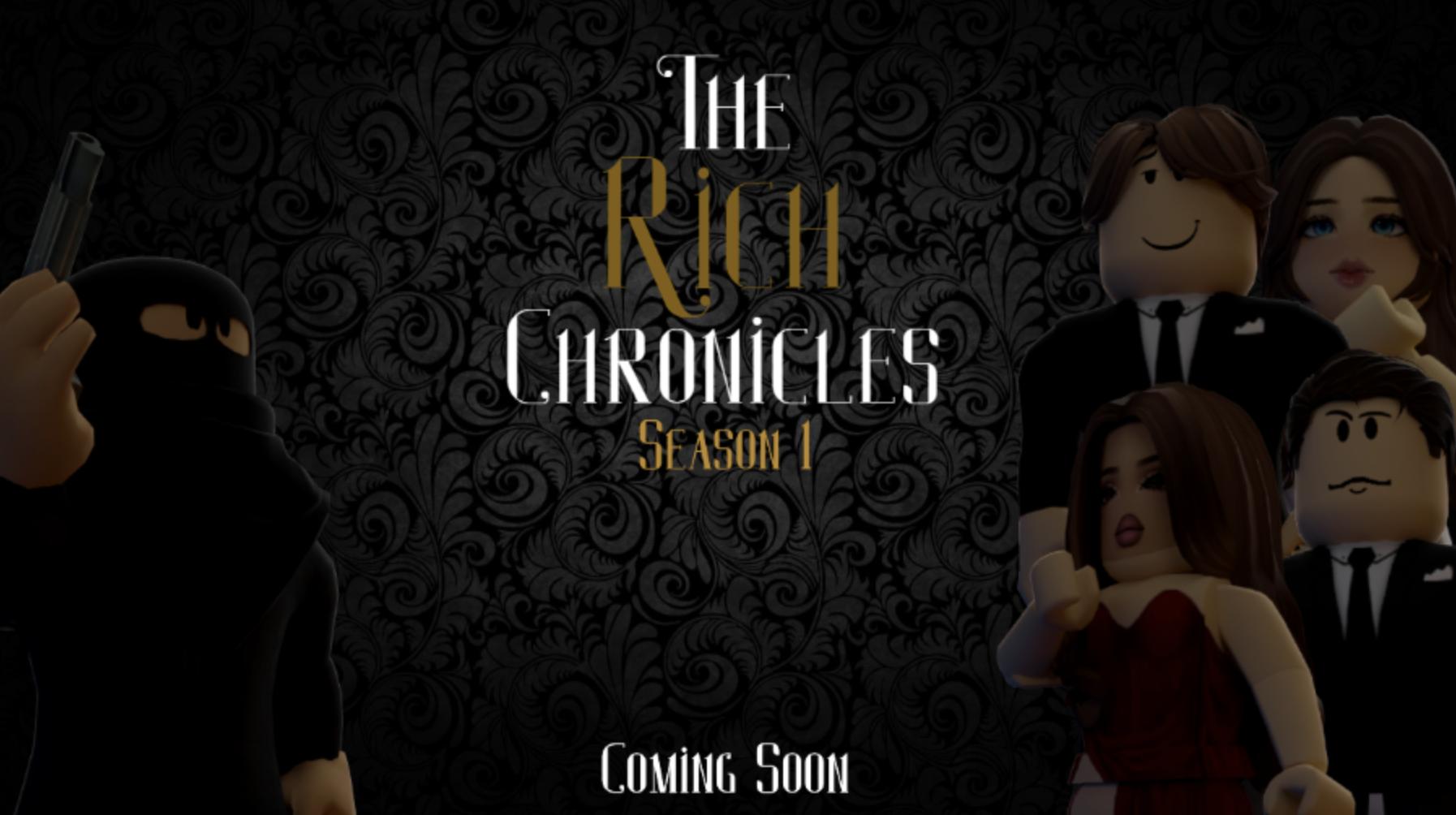 The Rich Chronicles