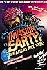 Primary photo for Invasion Earth: The Aliens Are Here Primary photo for Invasion Earth: The Aliens Are Here