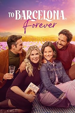 Poster of To Barcelona, Forever