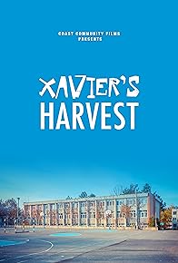Primary photo for Xavier's Harvest Primary photo for Xavier's Harvest