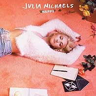 Primary photo for Julia Michaels: Happy