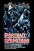 Primary photo for Portrait of a Hitman