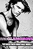 Primary photo for (Un)glamorous
