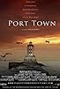 Primary photo for Port Town Primary photo for Port Town