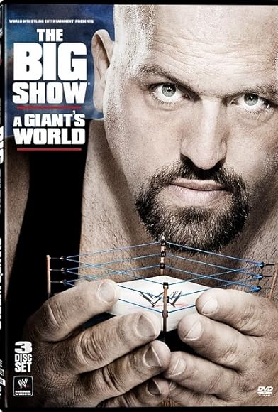 Primary photo for The Big Show: A Giant's World Primary photo for The Big Show: A Giant's World