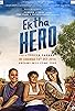 Primary photo for Ek Tha Hero Primary photo for Ek Tha Hero