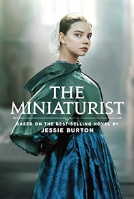 Primary photo for The Miniaturist Primary photo for The Miniaturist
