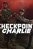Primary photo for Checkpoint Charlie Primary photo for Checkpoint Charlie