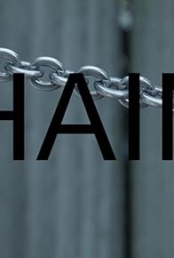 Primary photo for Chains