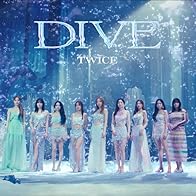 Primary photo for Twice: Dive