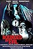 Primary photo for Bounded by Evil