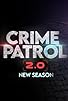 Primary photo for Crime Patrol 2.0 Primary photo for Crime Patrol 2.0