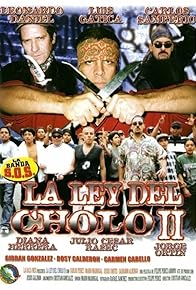 Primary photo for La ley del cholo II Primary photo for La ley del cholo II