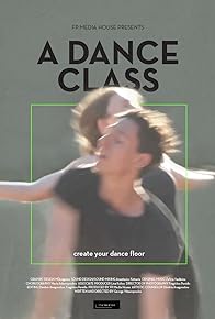 Primary photo for A Dance Class
