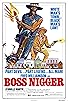 Primary photo for Boss Nigger Primary photo for Boss Nigger