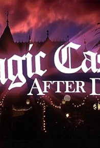Primary photo for Magic Castle After Dark Primary photo for Magic Castle After Dark