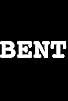 Primary photo for Bent
