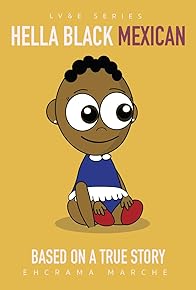 Primary photo for Hella Black Mexican