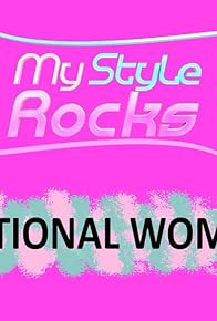 Primary photo for My Style Rocks: International Women's Day Primary photo for My Style Rocks: International Women's Day