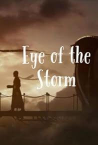 Primary photo for Eye of the Storm