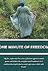 Primary photo for One Minute of Freedom Primary photo for One Minute of Freedom