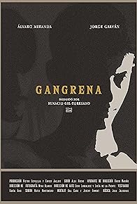 Primary photo for Gangrena