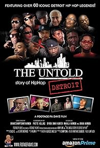 Primary photo for The Untold Story of Detroit Hip Hop
