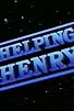 Primary photo for Helping Henry Primary photo for Helping Henry