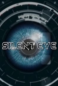 Primary photo for Silent Eye Primary photo for Silent Eye