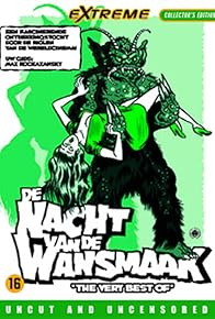 Primary photo for De nacht van de wansmaak