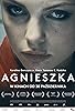 Primary photo for Agnieszka Primary photo for Agnieszka