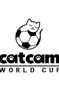 Primary photo for Catcam World Cup Primary photo for Catcam World Cup