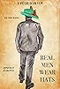Primary photo for Real Men Wear Hats Primary photo for Real Men Wear Hats