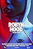 Primary photo for Robyn Hood