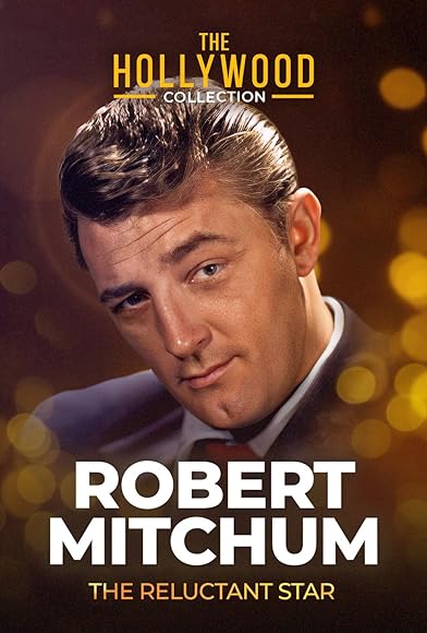 Primary photo for Robert Mitchum: The Reluctant Star Primary photo for Robert Mitchum: The Reluctant Star