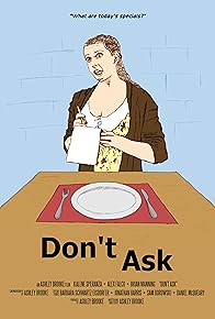 Primary photo for Don't Ask