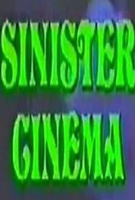 Primary photo for Sinister Cinema