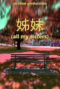 Primary photo for All My Sisters