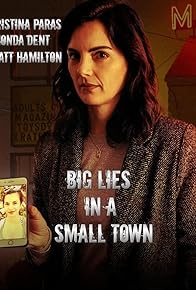 Primary photo for Big Lies in a Small Town Primary photo for Big Lies in a Small Town
