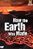 Primary photo for How the Earth Was Made