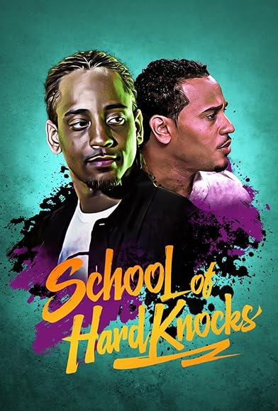 Primary photo for School of Hard Knocks Primary photo for School of Hard Knocks